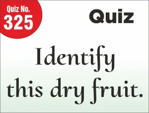 Read more about the article FIND THE MISTAKE – Identify this dry fruit.