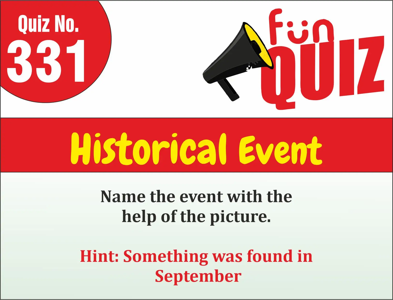 You are currently viewing FUN – QUIZ – Historical Event