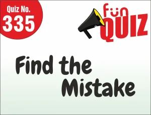 Read more about the article FIND THE MISTAKE
