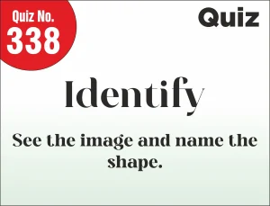 Read more about the article Identify – Name the Shape