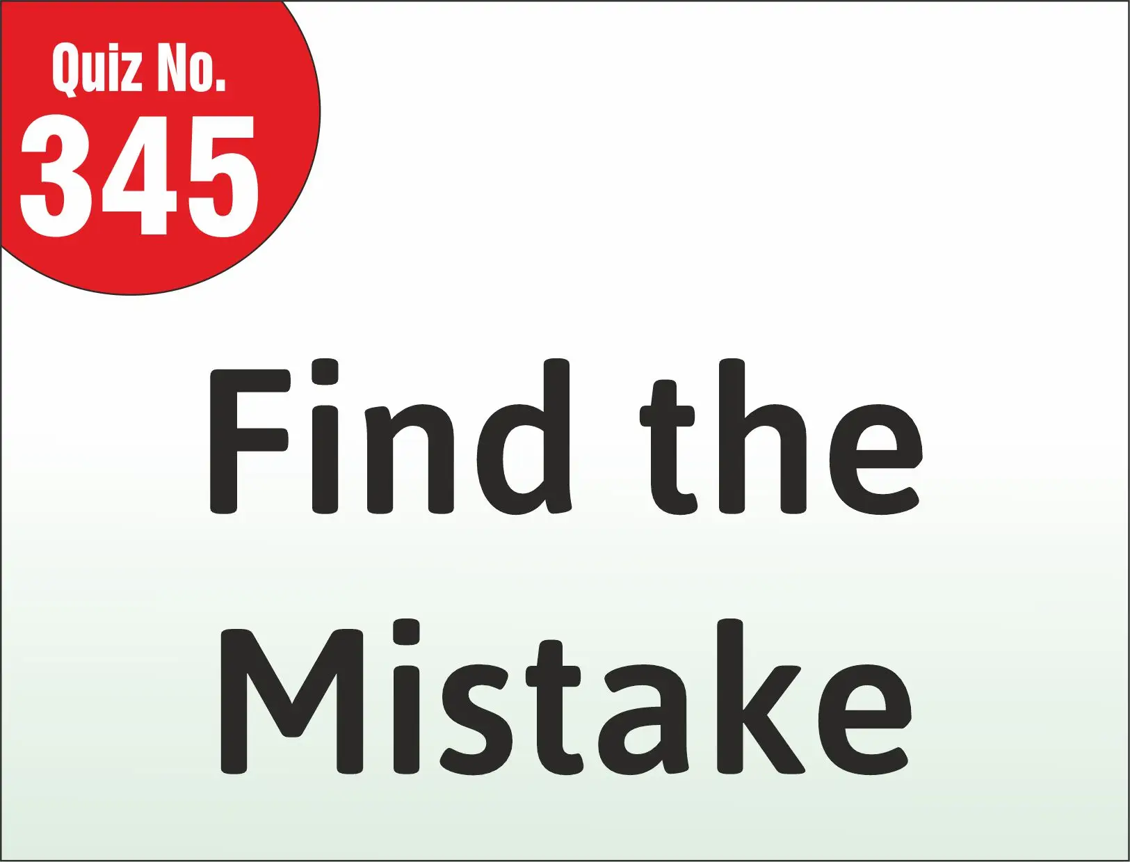 You are currently viewing Find the mistake